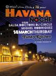 14 ����: HAVANA Noche @ FUNKY KITCHEN with Salsa Doctors � Salsa Con Miguel